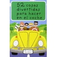thumbnail image 1 of 52 Cosas Divertidas para Hacer en el Coche Magazzini Salani 9788868213039, 1 of 2