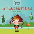 thumbnail image 1 of La ciudad sin pájaros (Guardianes de la tierra), 1 of 2