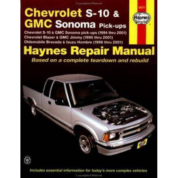 Pre-Owned CHEVROLET S10 and GMC Sonoma Pick-ups, 1994 thru 2001 (Haynes Automotive Repair Manual, 24071) (Paperback) 1563924471 9781563924477