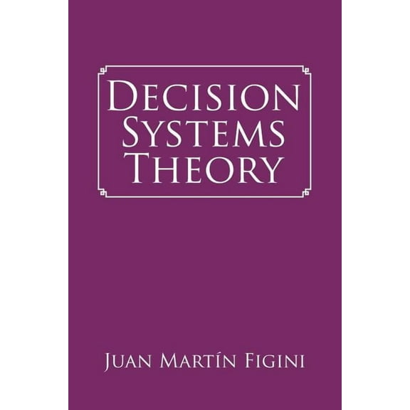Decision Systems Theory, (Paperback)