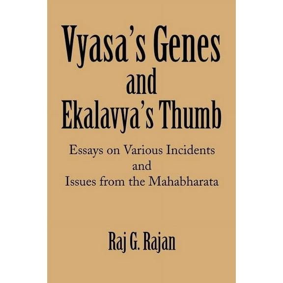 Vyasa's Genes and Ekalavya's Thumb, (Paperback)