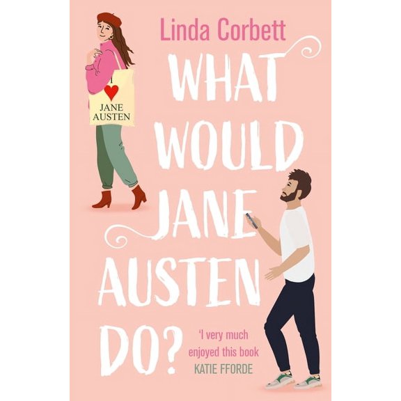 What Would Jane Austen Do?, (Paperback)