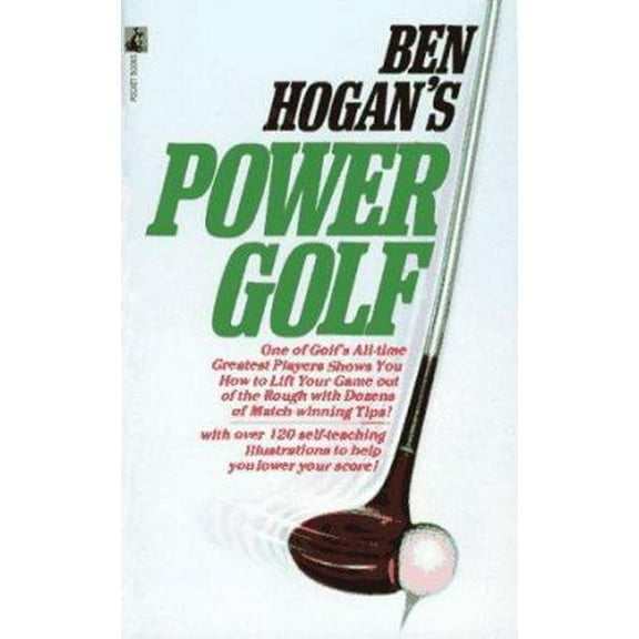 Pre-Owned Ben Hogan's Power Golf (Paperback) 0671729055 9780671729059