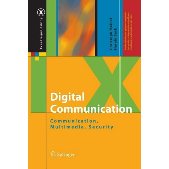 X.Media.Publishing Digital Communication: Communication, Multimedia, Security, (Paperback)