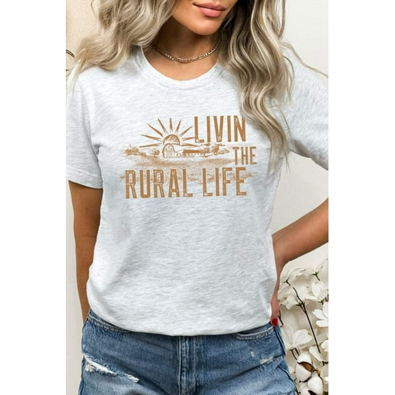 Livin The Rural Life Western Farm Graphic Tee T-Shirt