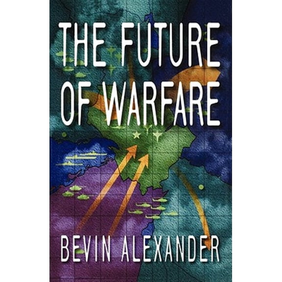 Pre-Owned The Future of Warfare, (Paperback)