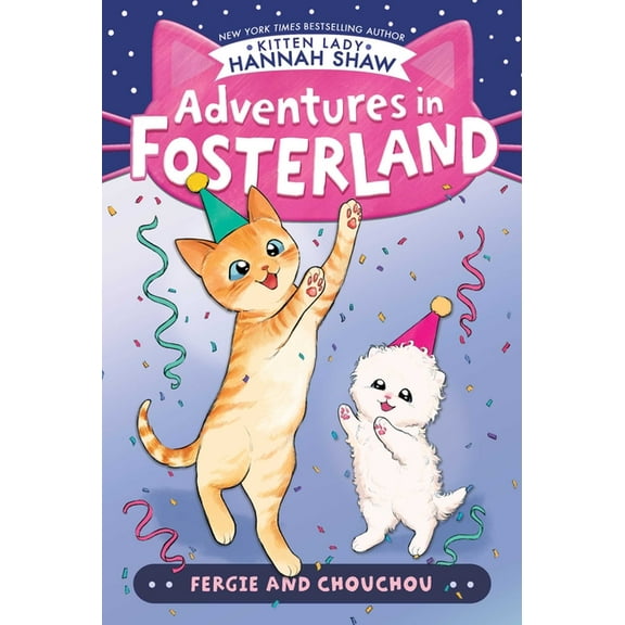 Adventures in Fosterland Fergie and Chouchou, (Paperback)