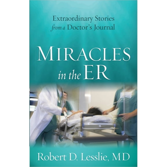 Pre-Owned Miracles in the ER (Paperback) 0736954821 9780736954822