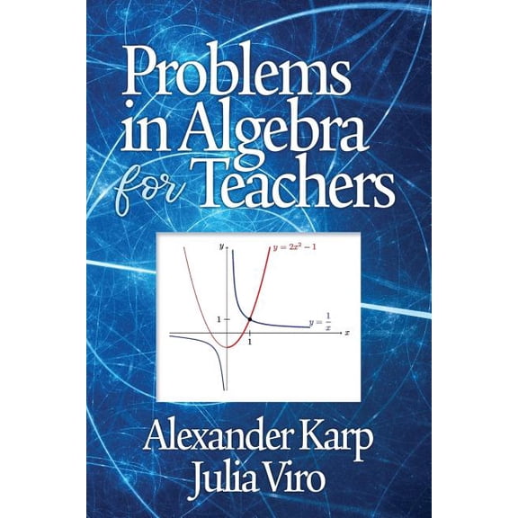Problems in Algebra for Teachers (Paperback)