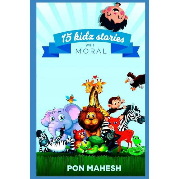 15 Kidz Stories: with moral