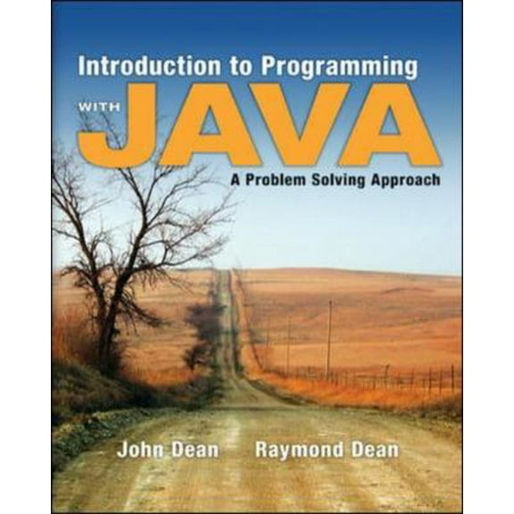 Pre-Owned Introduction to Programming with Java: A Problem Solving Approach (Paperback) 0073047023 9780073047027