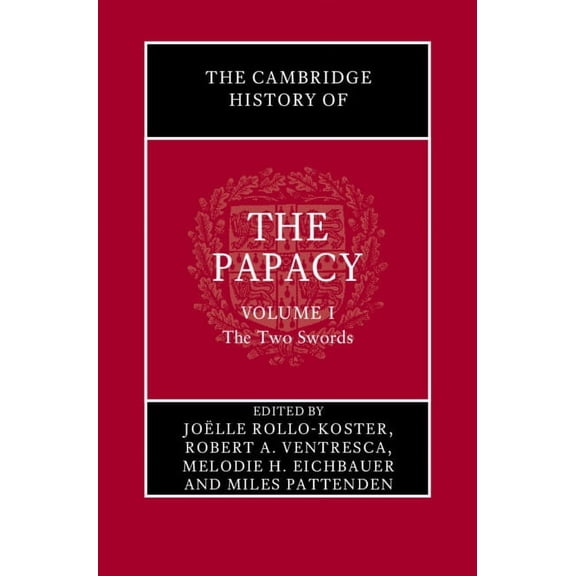 The Cambridge History of the Papacy, (Hardcover)