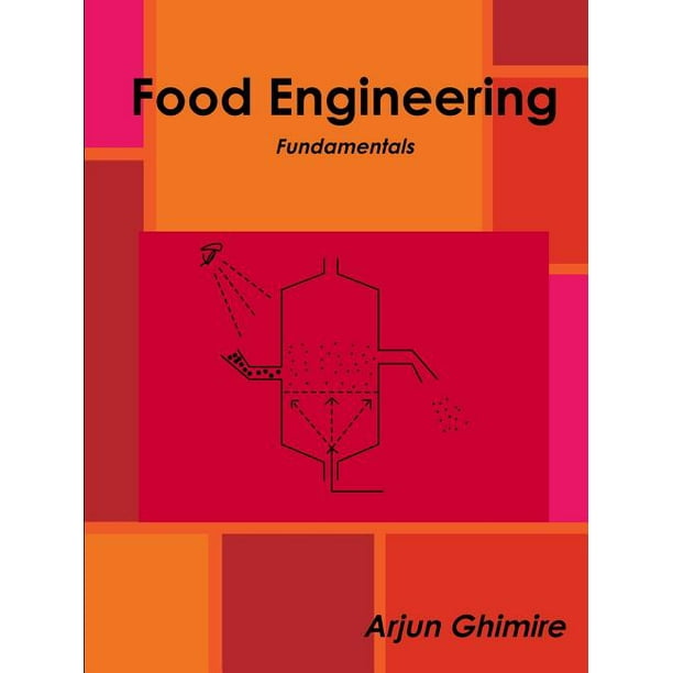 Food Engineering Fundamentals (Paperback)