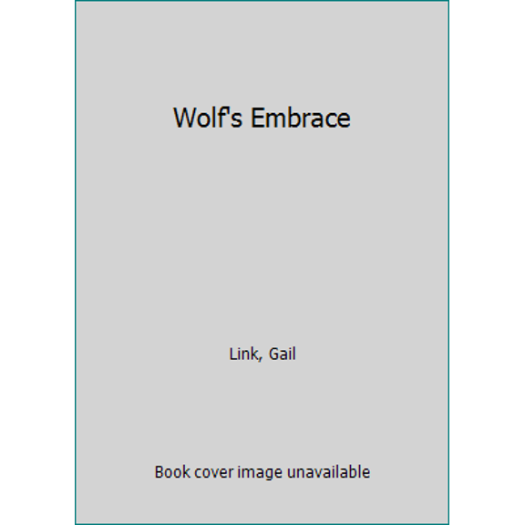 Pre-Owned Wolf's Embrace (Unknown) 0843933585 9780843933581