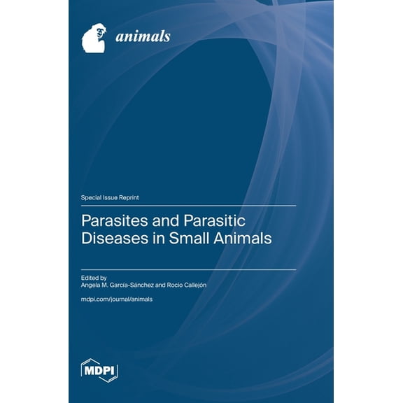 Parasites and Parasitic Diseases in Small Animals, (Hardcover)