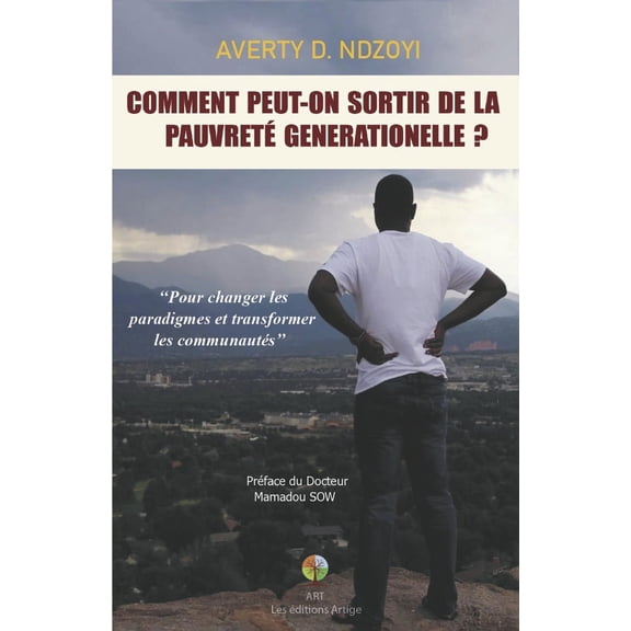 Comment Peut-on Sortir de la Pauvreté Générationelle? (Paperback)
