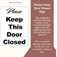 thumbnail image 6 of Please Keep Door Closed Sign - Adhesive Vinyl Sticker (Vinyl 5" x 7"), 6 of 7