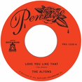 thumbnail image 1 of Altons The - LOVE YOU LIKE THAT B/W I TRY I TRY - [Vinyle], 1 of 1