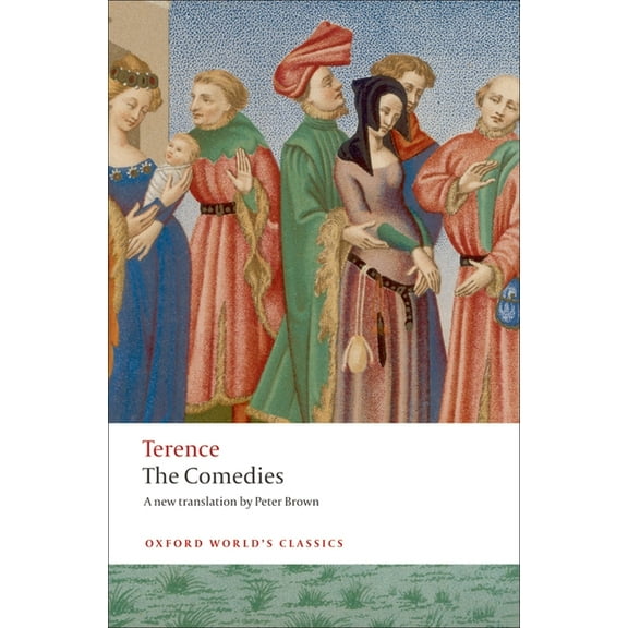 Oxford World's Classics The Comedies, (Paperback)