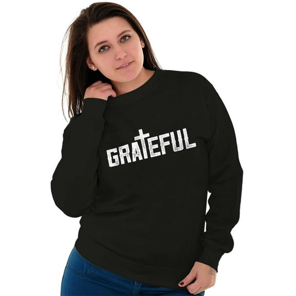 Grateful Thankful Christian Jesus Sweatshirt for Men or Women Brisco Brands S