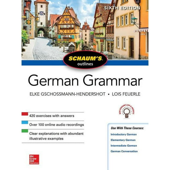 Schaum's Outline of German Grammar, Sixth Edition, (Paperback)
