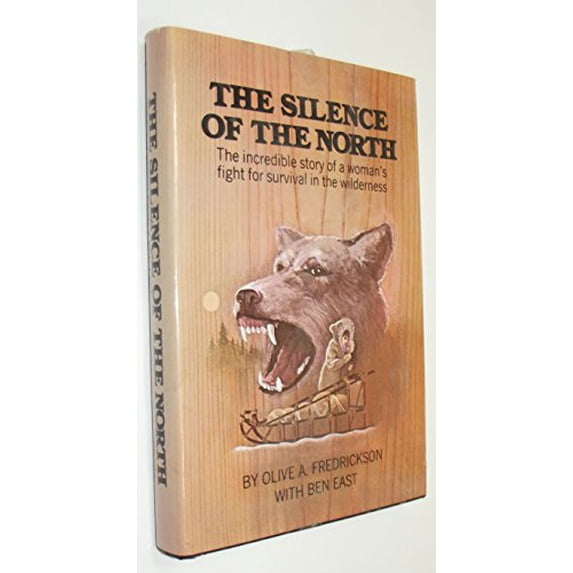 Pre-Owned The Silence of the North, (Hardcover) 051750104X 9780517501047