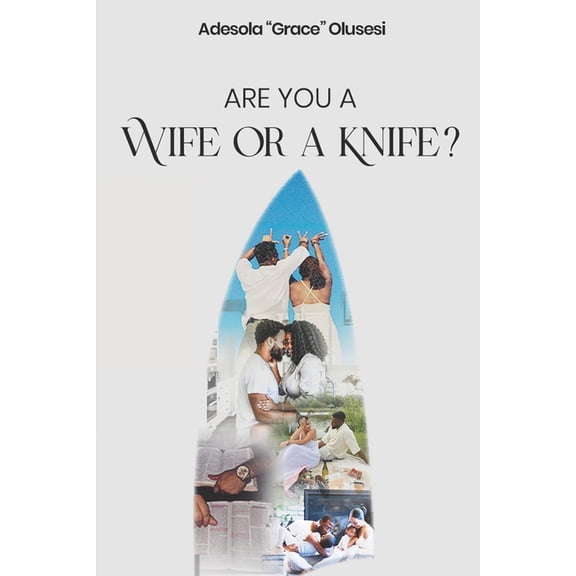 Are You A Wife or a Knife?, (Paperback)