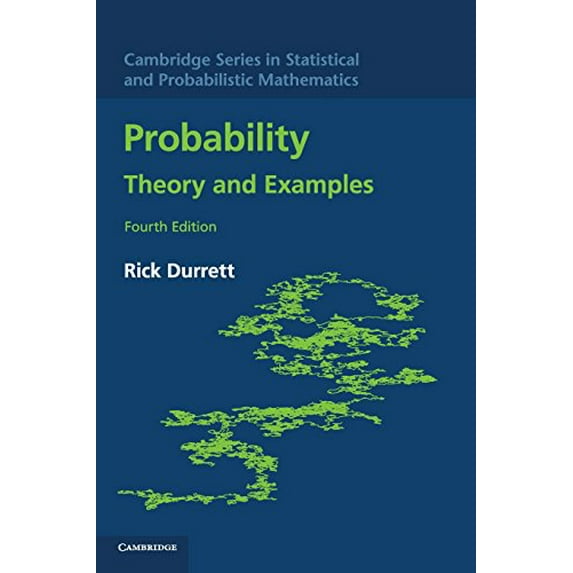 Pre-Owned Probability: Theory and Examples (Cambridge Series in Statistical and Probabilistic Mathematics) Hardcover