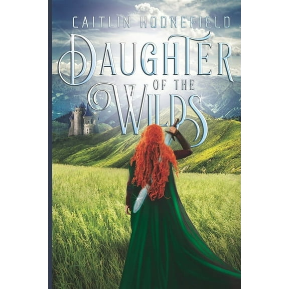 Daughter of the Wilds, (Paperback)