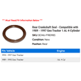 thumbnail image 2 of Rear Crankshaft Seal - Compatible with 1989 - 1997 Geo Tracker 1.6L 4-Cylinder 1990 1991 1992 1993 1994 1995 1996, 2 of 2