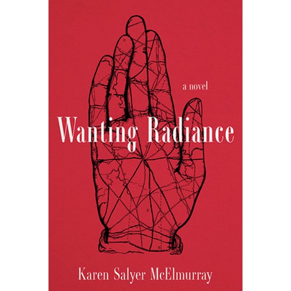 Pre-Owned Wanting Radiance (Hardcover) 1949669149 9781949669145
