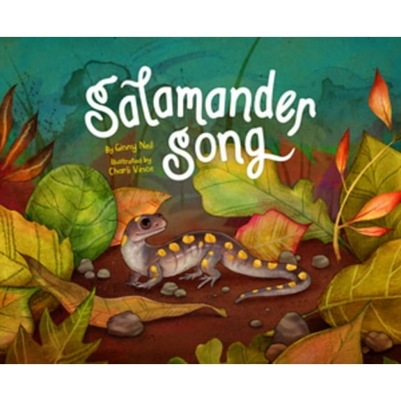 Salamander Song, (Hardcover)