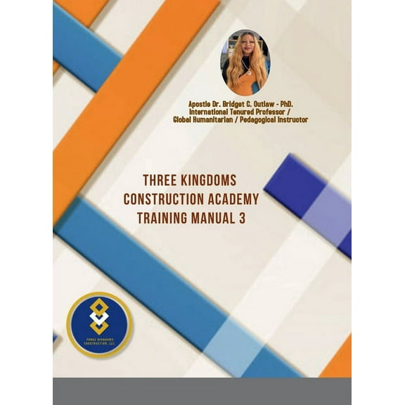 Three Kingdoms Construction Academy - Training Manual # 3, (Hardcover)