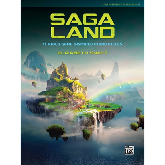 Pre-Owned Saga Land: 11 Video Game Inspired Piano Pieces (Paperback) by Elizabeth Swift