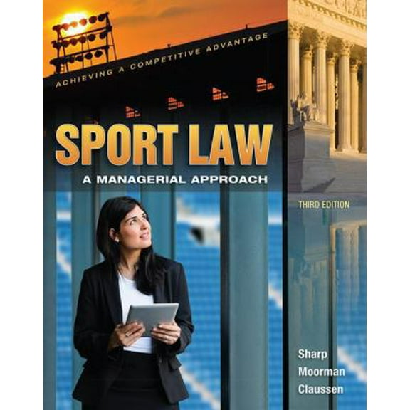 Pre-Owned Sport Law: A Managerial Approach (Paperback) 1621590038 9781621590033