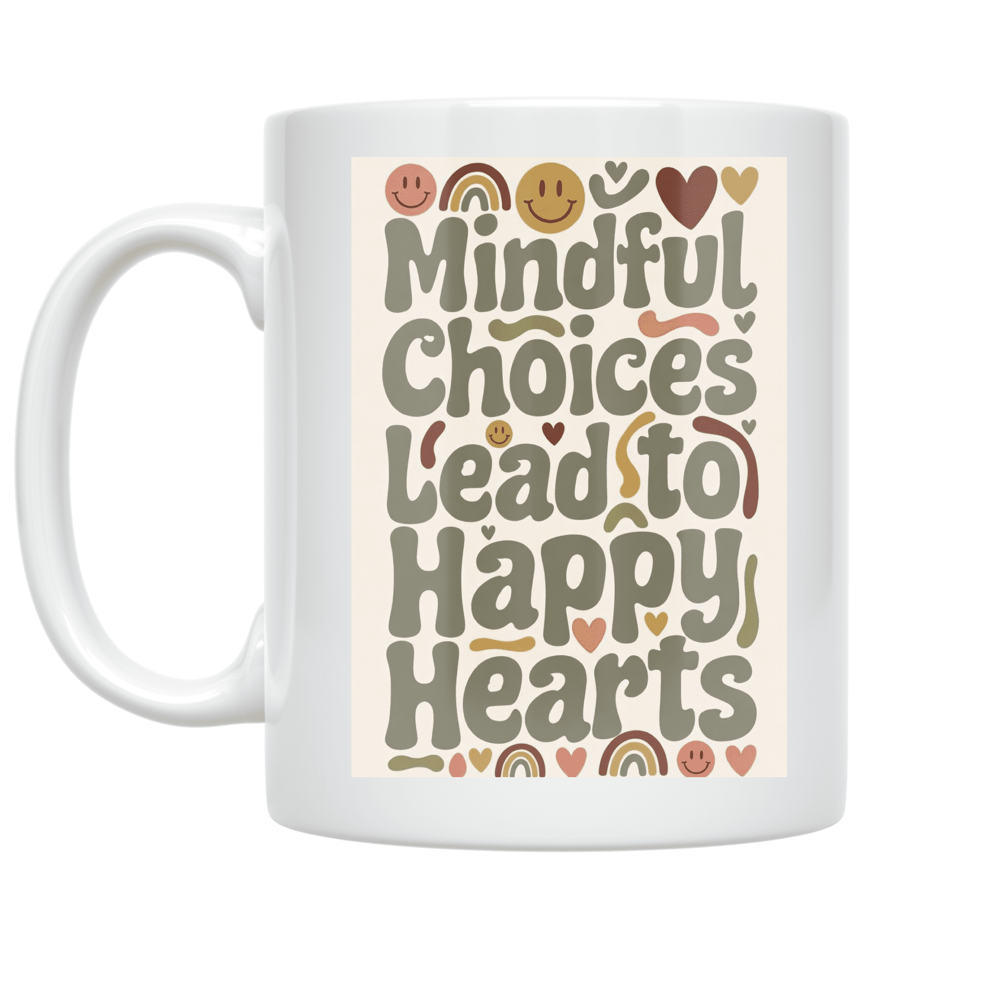 Mindful Choices Lead to Happy Hearts - Health & Wellness Enthusiast - 11 oz Ceramic Coffee Mug