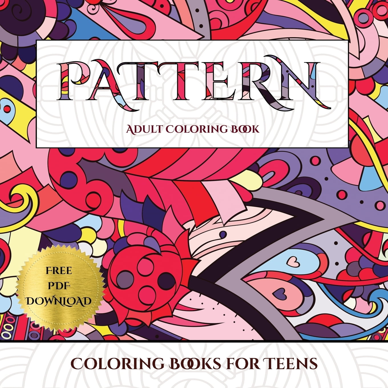 Download Coloring Books for Teens (Pattern) : Advanced coloring ...