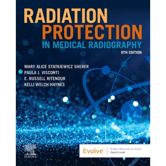 Radiation Protection in Medical Radiography, (Paperback)