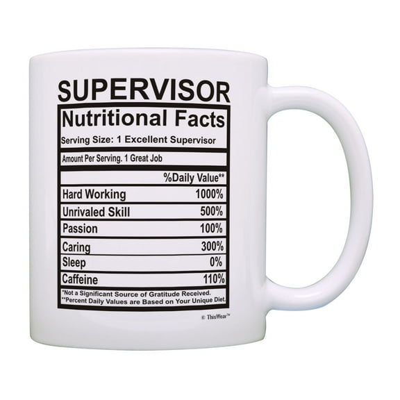 ThisWear Supervisor Coffee Mug Supervisor Nutrition Facts Supervisor Birthday 11 ounce Coffee Mug