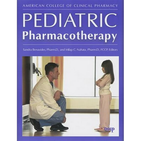 Pre-Owned Pediatric Pharmacotherapy Hardcover