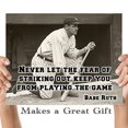 thumbnail image 4 of Babe Ruth - Never Let The Fear Art Print - 11x14 Unframed Art Print - Great Boy's/Girl's Room Decor and Gift for Baseball Fans, 4 of 6