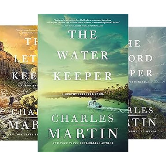 Murphy Shepherd Novels, Books 1-3: The Water Keeper; The Letter Keeper; The Record Keeper by Charles Martin (Paperback Collection)