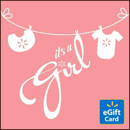 It's a Girl Walmart eGift Card