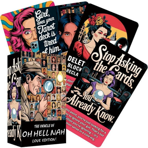 The Love Oracle Cards Of OH HELL NO, 72-Card Oracle Deck Delivers Brutally Honest Messages About Love, Dating, Heartbreak, and Those “What-The-Actual-Hell” Relationship Moments, Hysterical Guidance