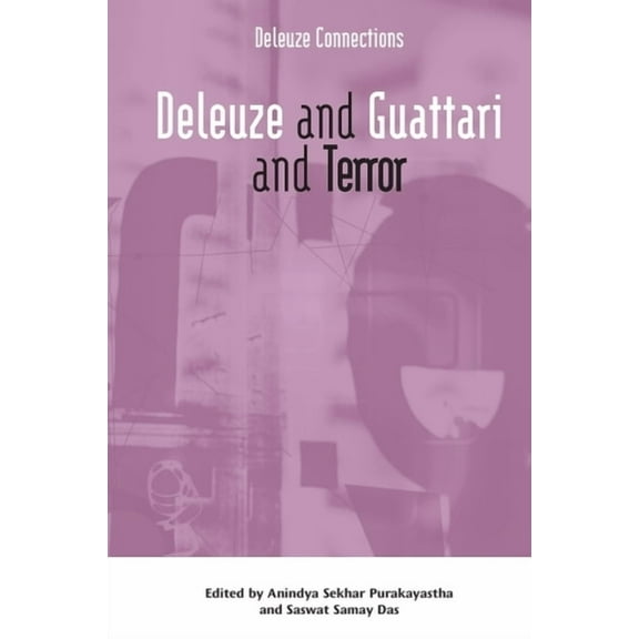 Deleuze Connections Deleuze and Guattari and Terror, (Paperback)