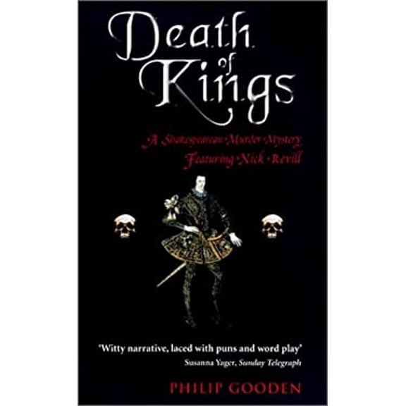 Pre-Owned Death of Kings : A Shakespearean Murder Mystery (Paperback) 9780786708758