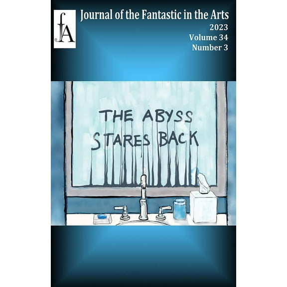 Journal of the Fantastic in the Arts (2023 Volume 34 Number 3) (Paperback)