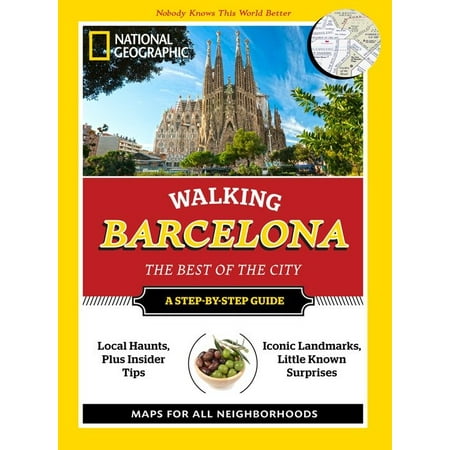 National Geographic Walking Barcelona : The Best of the (Best Food In Barcelona Spain)