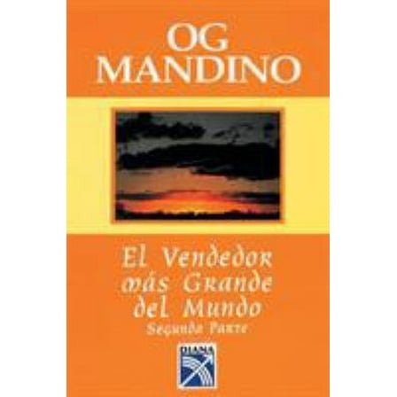 Pre-Owned El Vendedor Mas Grande Del Mundo, Segunda Parte (Spanish Edition) = The Greatest Salesman (Part 2) (Paperback) 9681318587 9789681318581