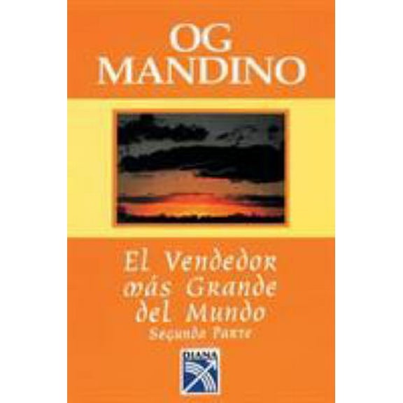 Pre-Owned El Vendedor Mas Grande Del Mundo, Segunda Parte (Spanish Edition) = The Greatest Salesman (Part 2) (Paperback) 9681318587 9789681318581